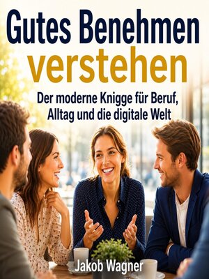 cover image of Gutes Benehmen verstehen